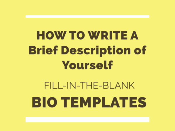 How To Write A Brief Description Of Yourself With Examples 