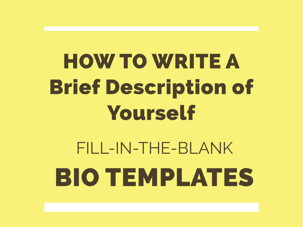 How to Write a Brief Description of Yourself (With Examples